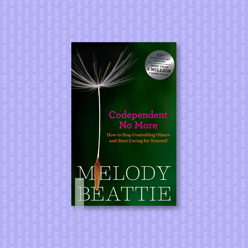 

Codependent No More - Melody Beattie