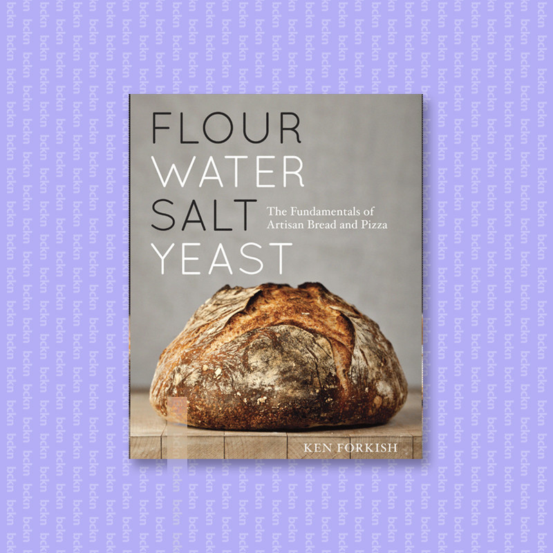 

Flour Water Salt Yeast - Ken Forkish