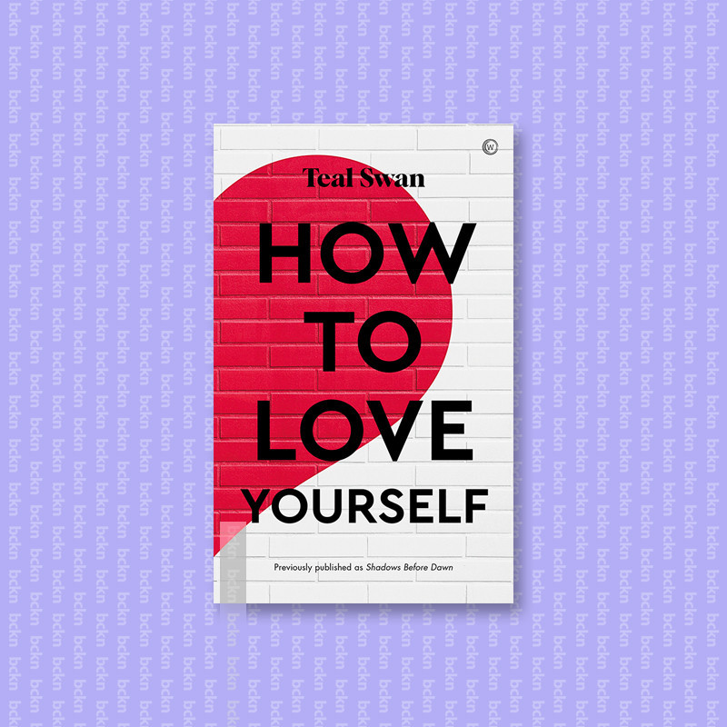 

How to Love Yourself - Teal Swan