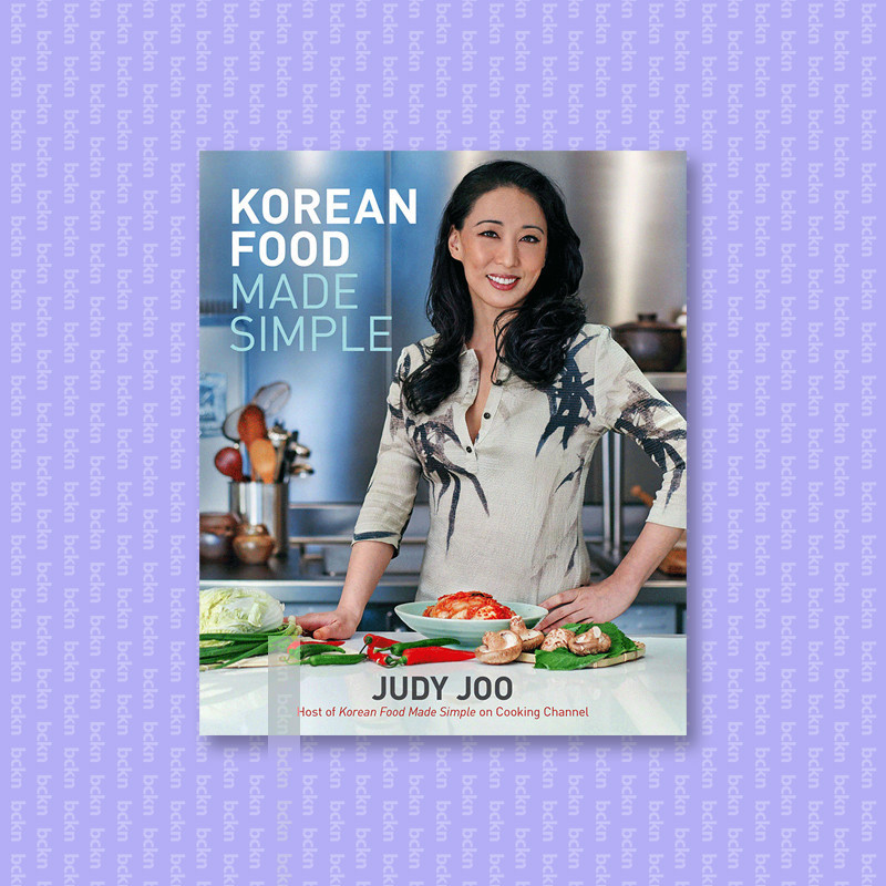 

Korean Food Made Simple - Judy Joo