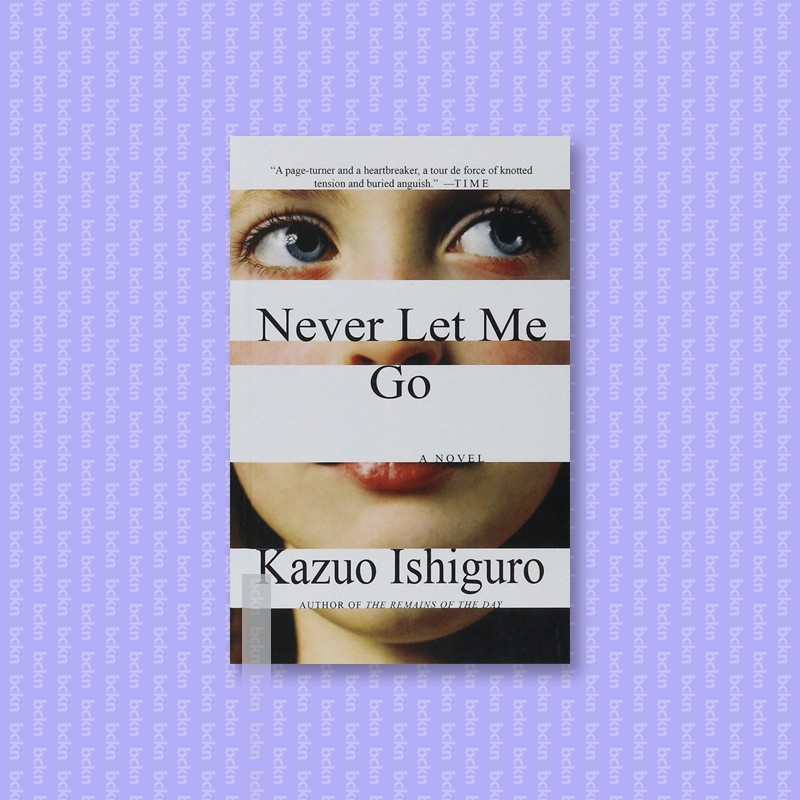 

Never Let Me Go - Kazuo Ishiguro