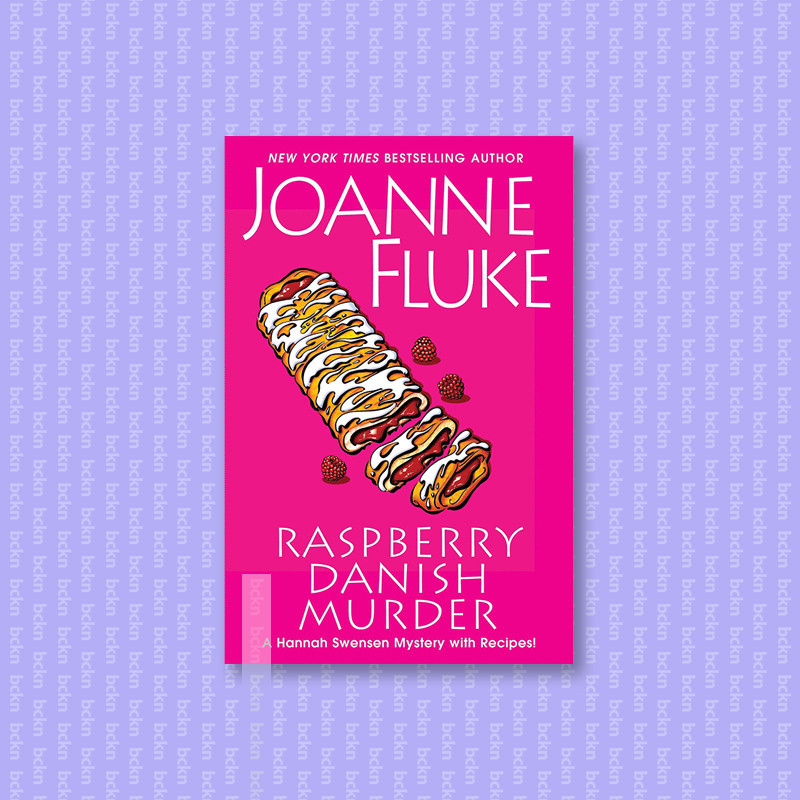 

Raspberry Danish Murder - Joanne Fluke