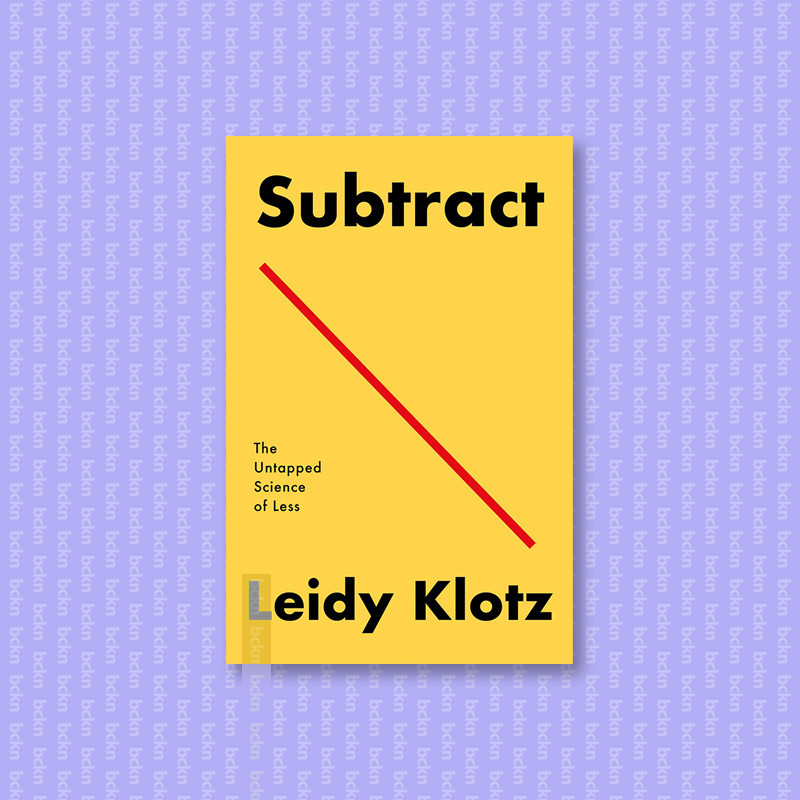 

Subtract - Leidy Klotz