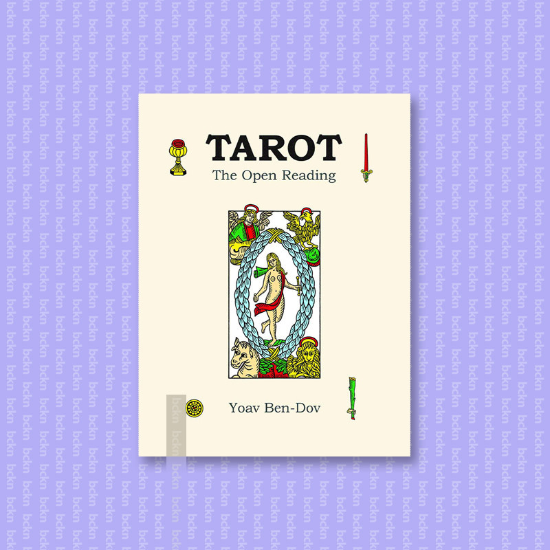 

Tarot - The Open Reading - Yoav Ben Dov