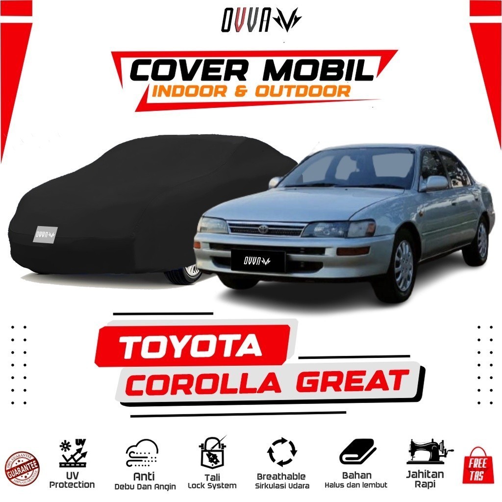 Cover Mobil Corolla Great / Sarung Mobil Sedan Great Corolla / Body Cover Great Corolla / Tutup