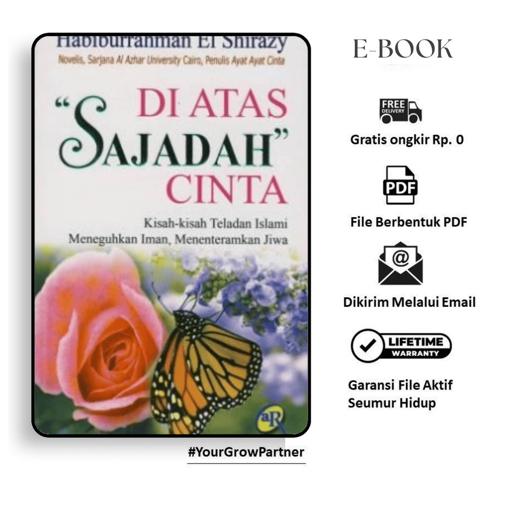 

341. DI ATAS SAJADAH CINTA (HABIBURRAHMAN EL SHIRAZY) - [-]