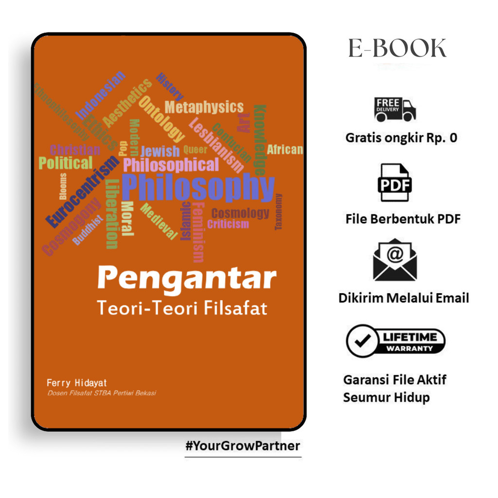 

459. PENGANTAR TEORI TEORI FILSAFAT (FERRY HIDAYAT) - [-]