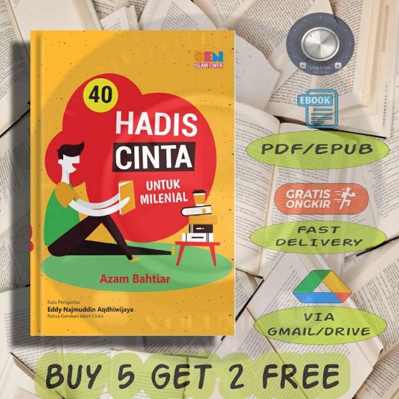 

40 Hadits Cinta Untuk Milenial - Volume