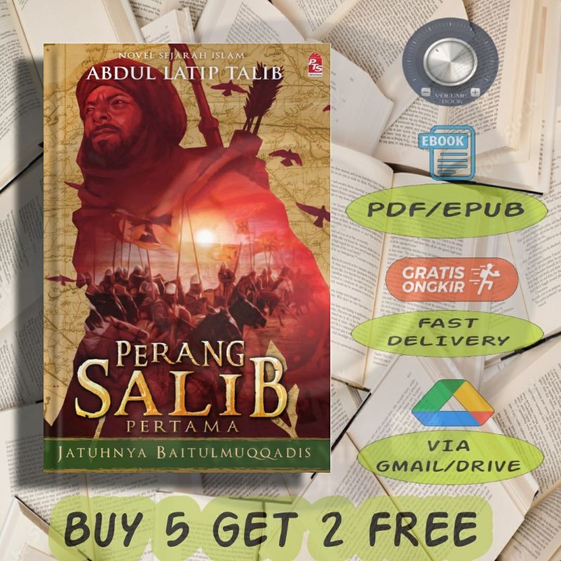 

Perang Salib Pertama - Jatuhnya Baitulmuqqadis - Volume
