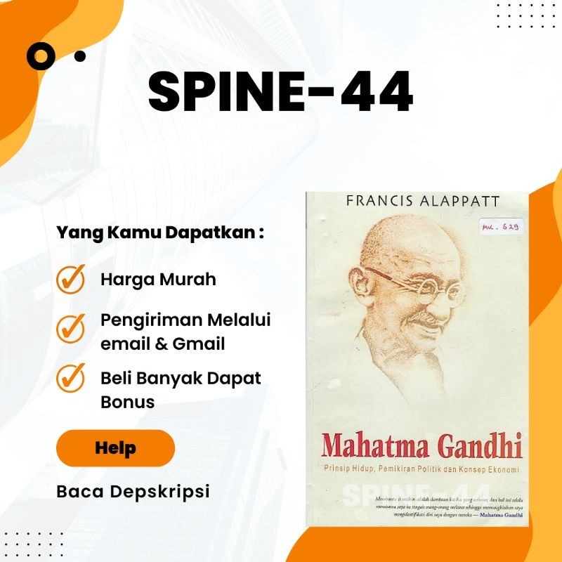 

Mahatma Gandhi (Prinsip Hidup, Pemikiran Politik dan Konsep Ekonomi