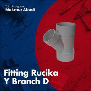 Fitting Pipa PVC Rucika Y-Branch D 3" Inch 4" Inch 6" Inch Tee-Y/Sambungan Pipa Y D Warna Abu Per Du