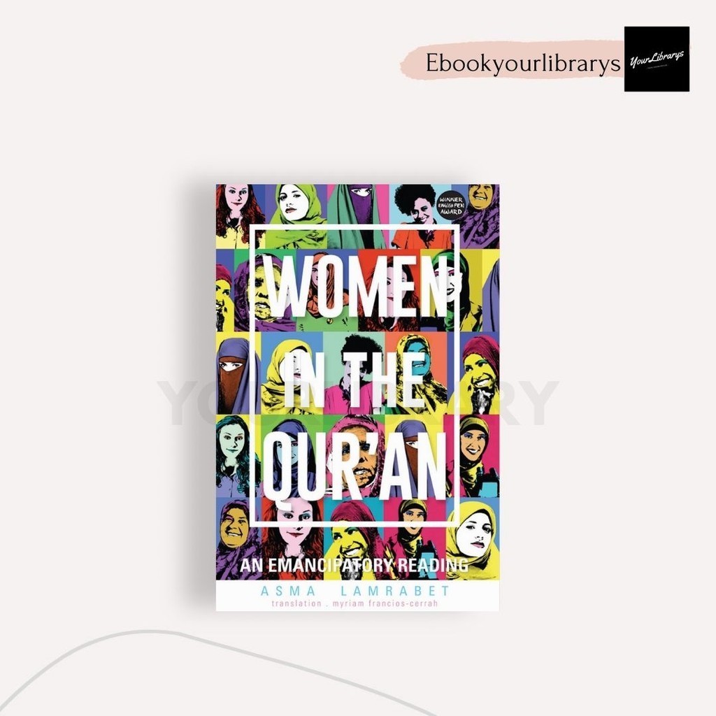 

Women in the Qur'an ; Asma Lambaret