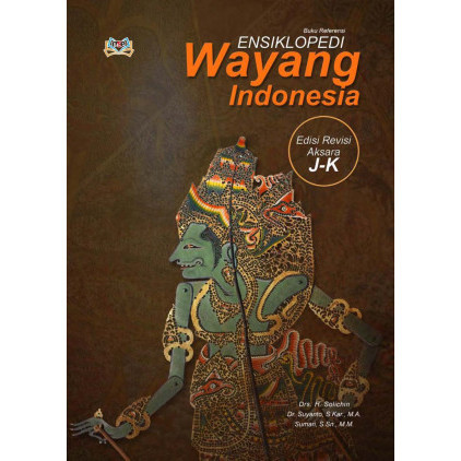 

(PID506) Ensiklopedi Wayang Indonesia (J-K)