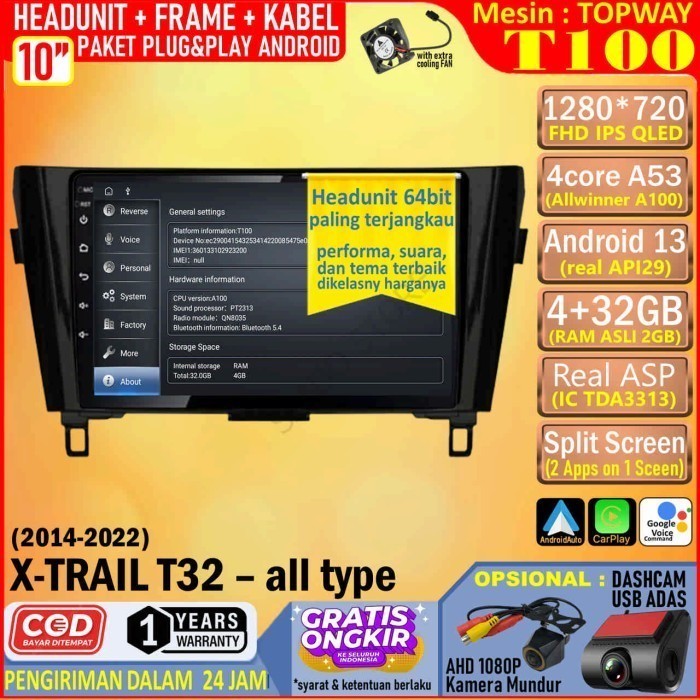 Paket Headunit Android 10 inch + Frame + PNP Canbus Nissan X-Trail T32 Topway T100 RAM 4GB-ROM 32GB-