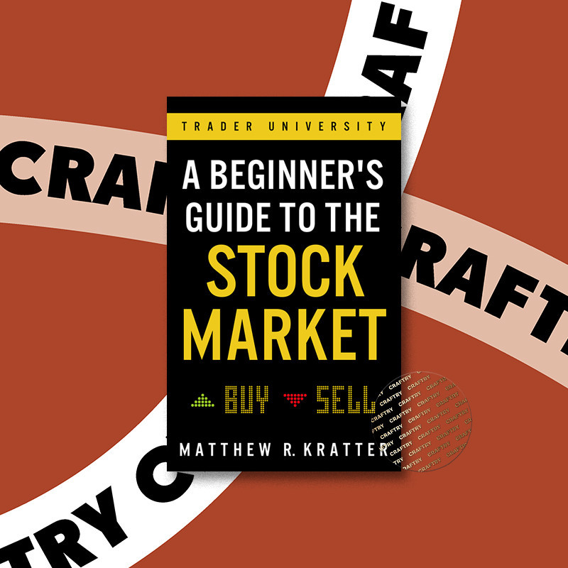 

A Beginner's Guide to the Stock Market - Ev - Matthew R. Kratter