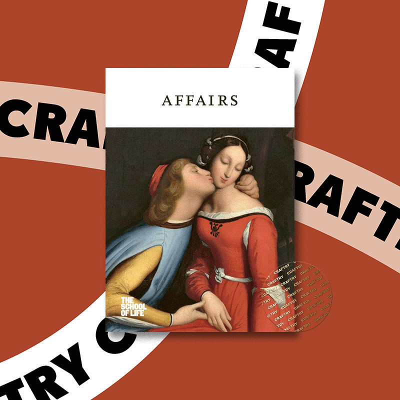 

Affairs - The School Of Life