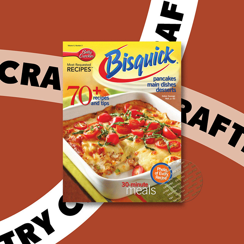 

Betty Crocker's Bisquick Cookbook Most Req - Betty Crocker