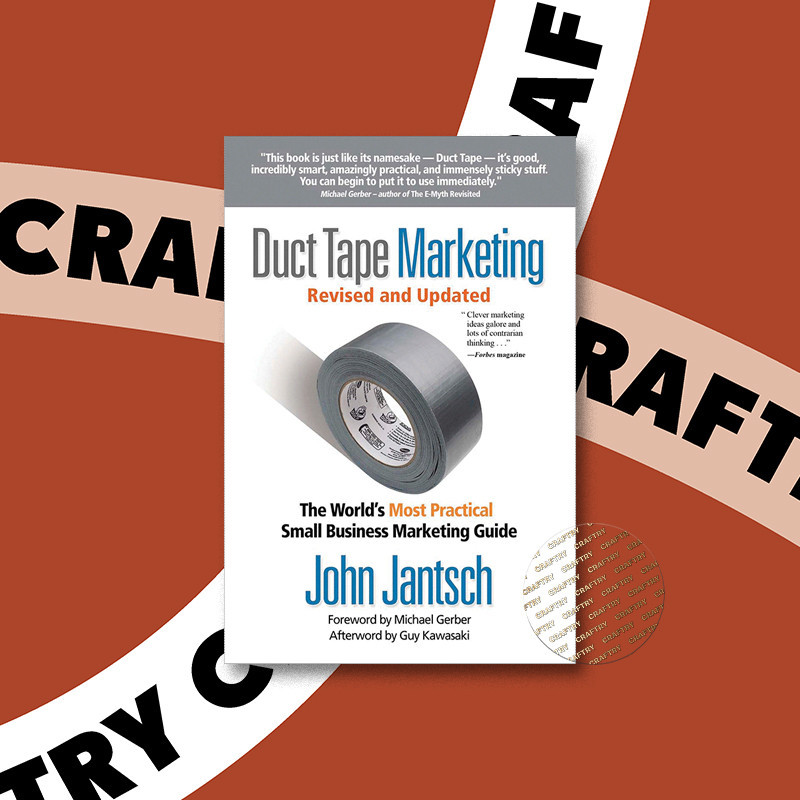 

Duct Tape Marketing Revised and Updated - John Jantsch
