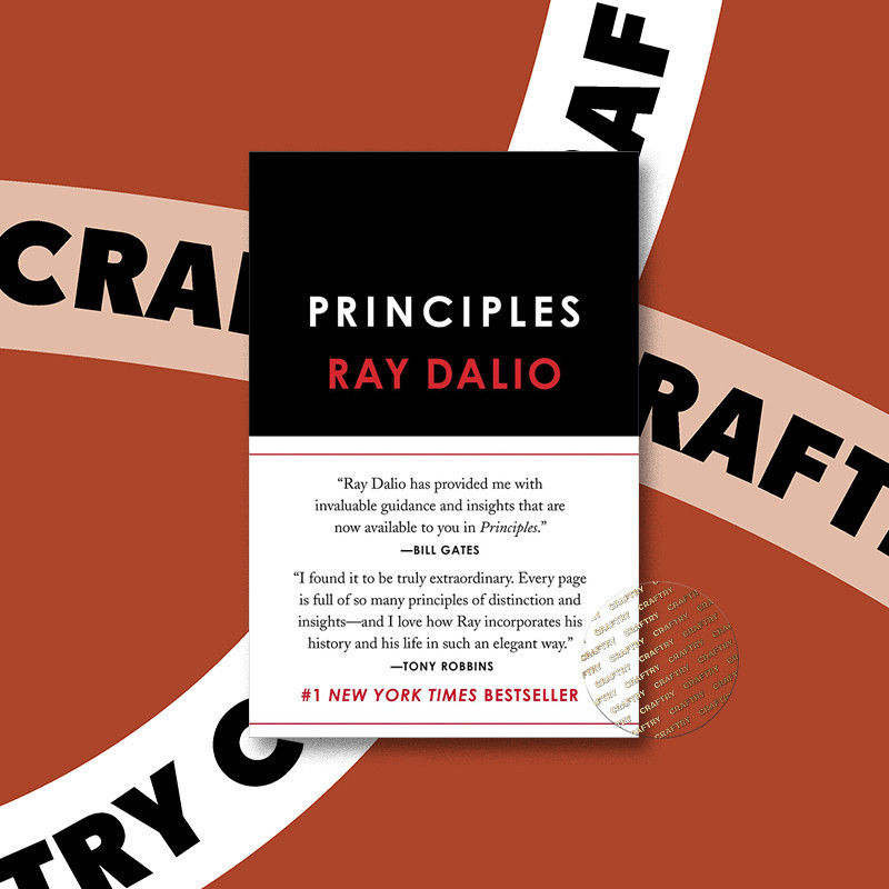 

Principles - Life and Work - Ray Dalio