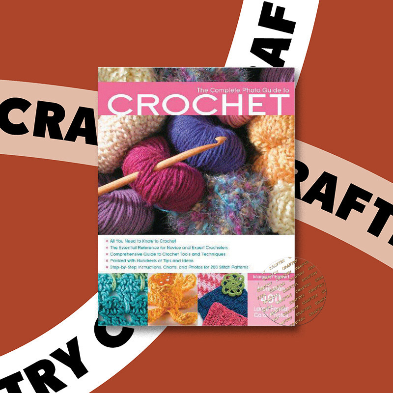 

The Complete Photo Guide to Crochet All Yo - Margaret Hubert