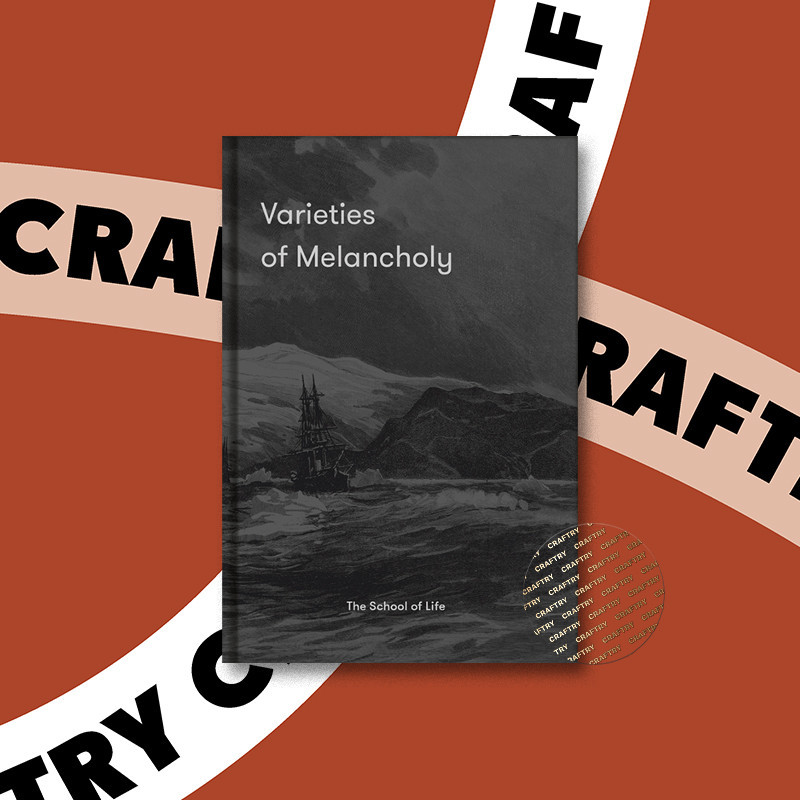 

Varieties of Melancholy - The School Of Life