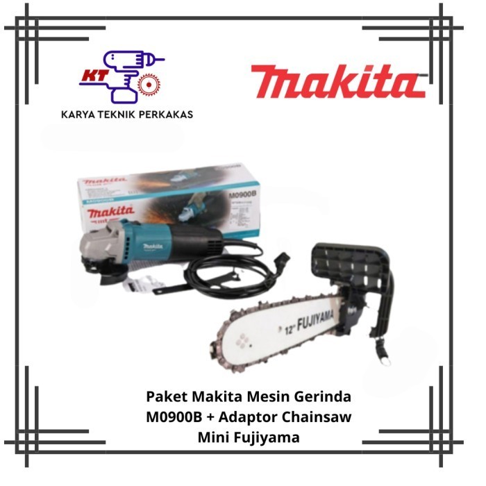Unik Paket Makita Mesin Gerinda M0900B + Adaptor Chainsaw Mini Fujiyama