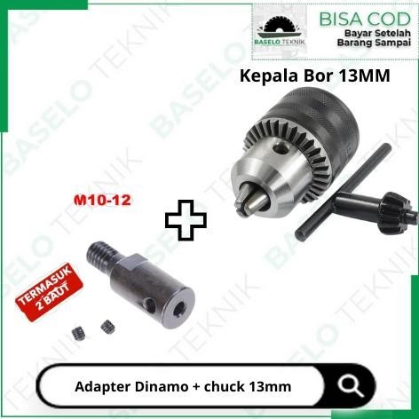 [new} Konektor Sambugan As Dinamo 12MM Ke Kepala Bor 1M Paket Chuck Kepala Bor 1M Dan Adaptor Dinamo