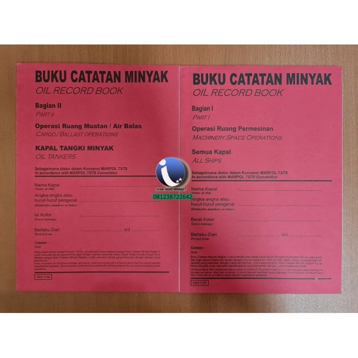 

Buku Catatan Nyak/ Oil Record Book/ Jurnal Oli (Part 1 & Part 2)