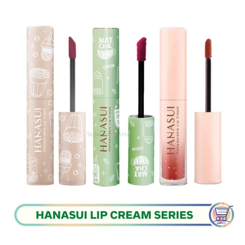 LIP CREAM HANASUI Mattedorable/ LIP Cream HANASUI BOBA/ LIp cream HANASUI matcha