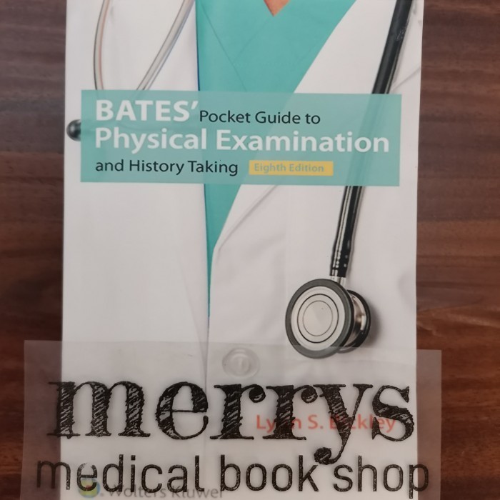 

Bates Pocket Guide to Physical Examination and History Taking 8e 2017