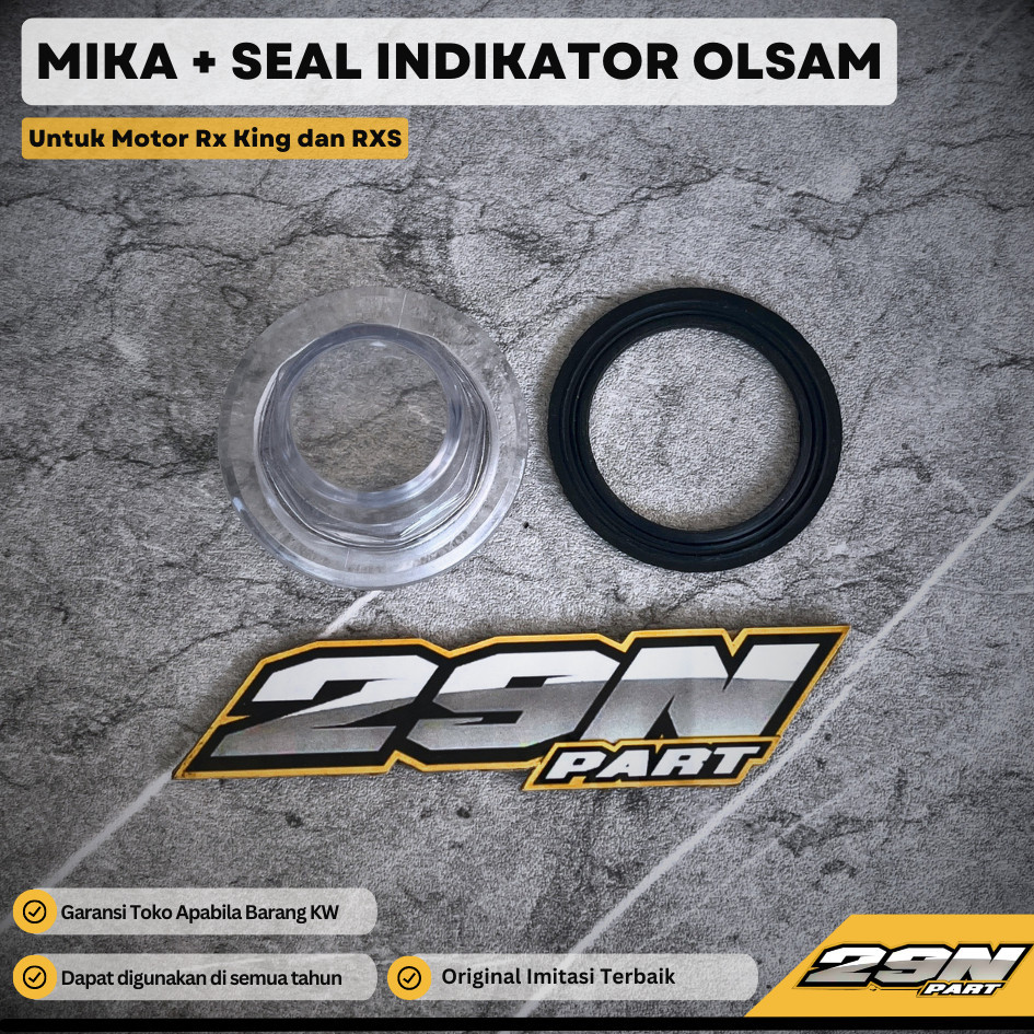 Mika Indicator tabung oli samping RX King RXK dan seal Indicator