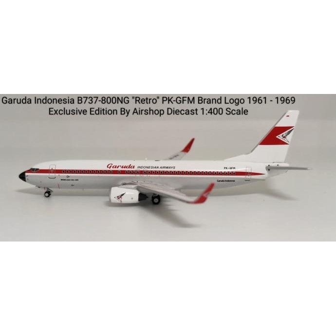 Garuda Indonesia B737-800NG Retro PK-GFM Exclusive Edition By Airshop