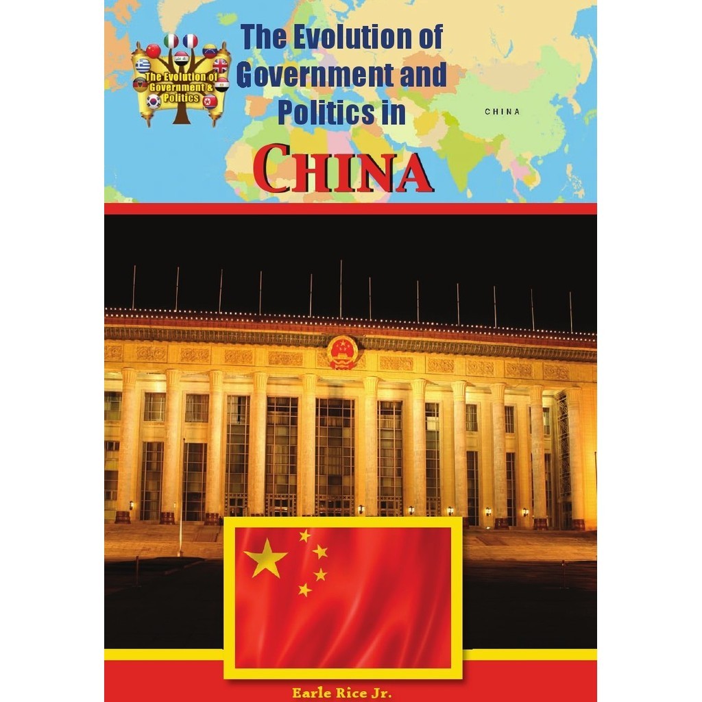 

The Evolution of Government and Politics - China (D)