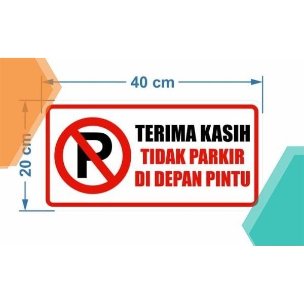 

Hnfh03 Rambu Plang Dilarang Parkir Di Depan Pintu 40 X 20 Cm Plat