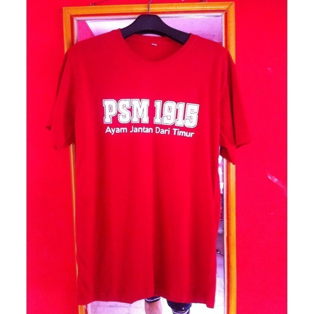 Kaos T Shirt Pria Psm Makassar Ayam Jantan Timur