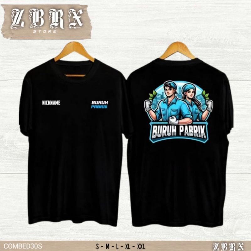 KAOS BURUH PABRIK BISA TAMBAH NAMA DADA