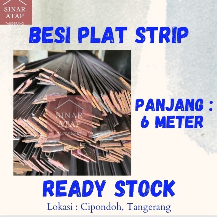 Besi Plat Strip 5 X 25 X 6 Meter Full Lebar 2.5 Tebal 5 Mm Panjang 6M