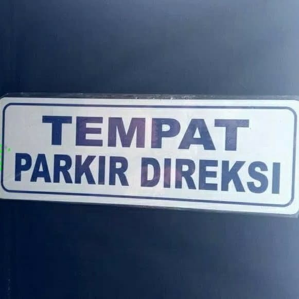 

Plat Acrylic Tempat Parkir Direksi , Sign Label Akrilik