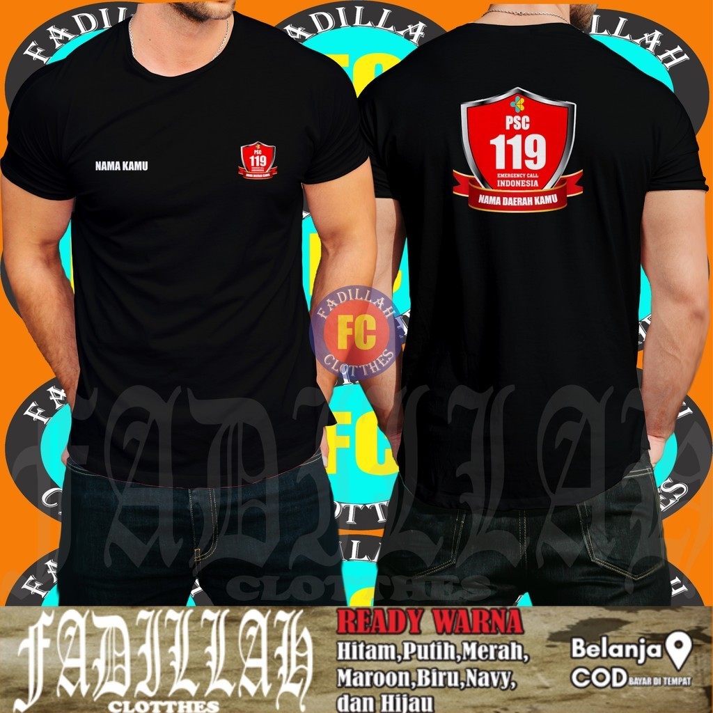 Baju Kaos PSC 119 Public Safety Center Kedaruratan Medis Gratis Nama dan Nama Daerah Kamu  DB Kaos D