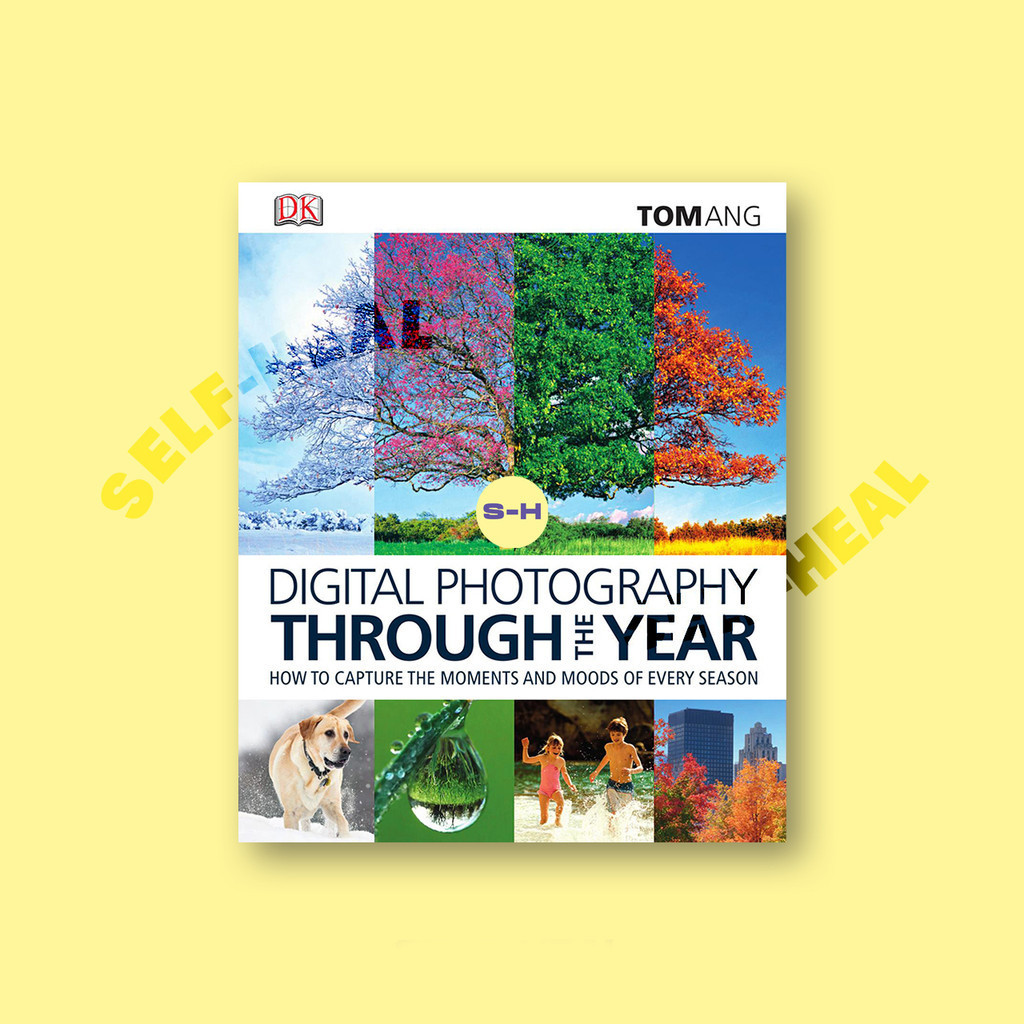 

Digital Photography Through the Year by DK