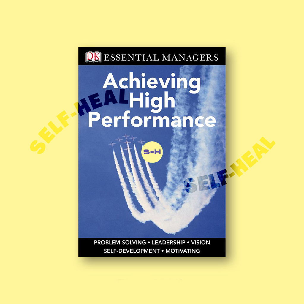 

Essential Managers by Achieving High Performance by DK