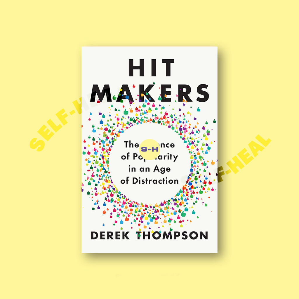 

Hit Makers - Derek Thompson