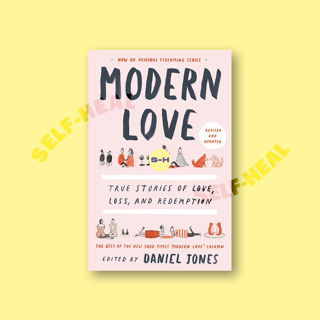 

Modern Love - True Stories of Love, Loss, a - Daniel Jones