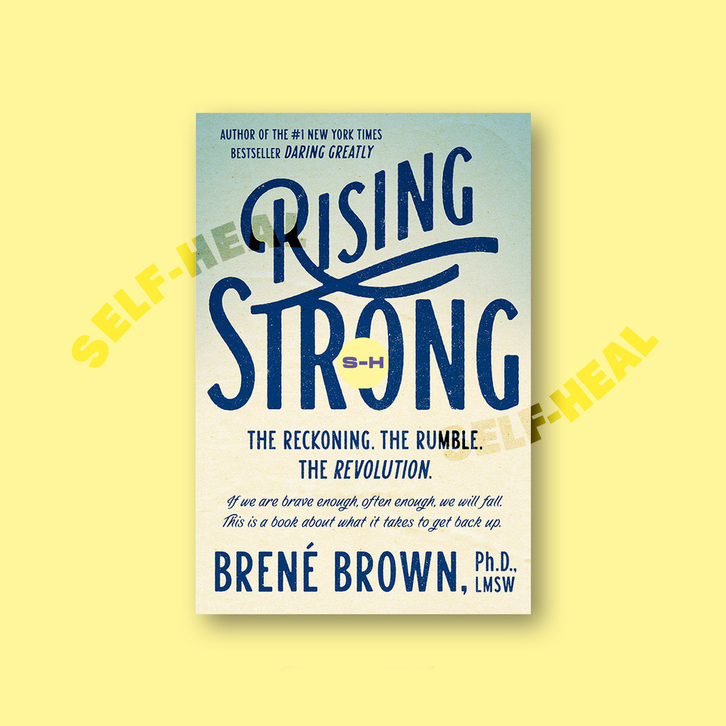 

Rising Strong - Brene Brown
