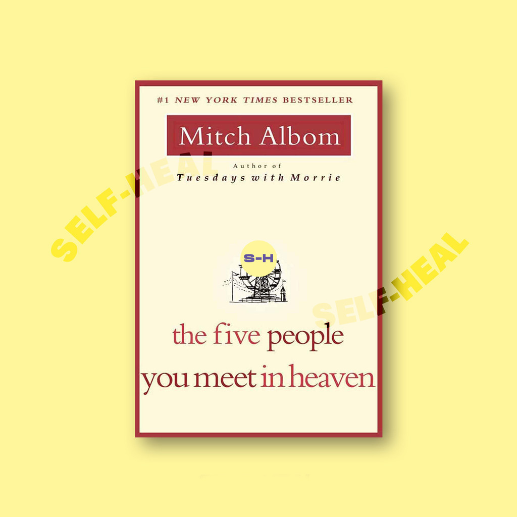 

The Five People You Meet in Heaven - Mitch Albom