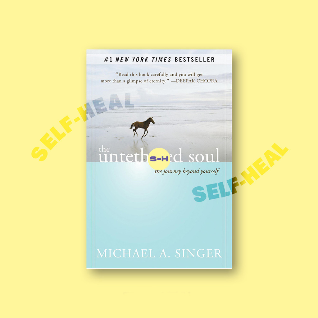 

The Untethered Soul - Michael Singer