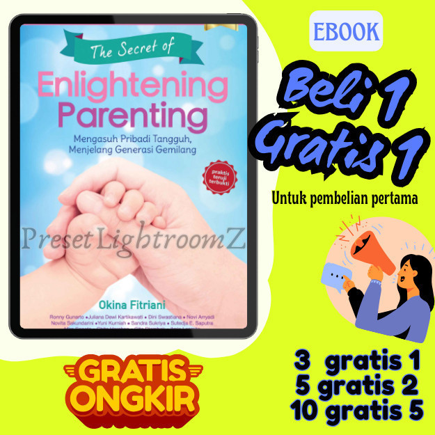 

IND0855 Enlightening Parenting - Mengasuh Pribadi Tangguh, Menjelang Generasi Gemilang- Revisi