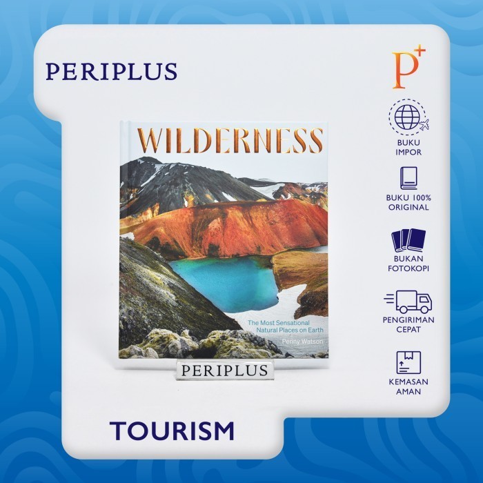 

Wilderness: The Most Sensational Natural Pls - 9781741178142