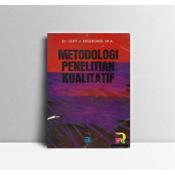 Jual Metodologi Penelitian Kualitatif. Lexy J. Moleong.…