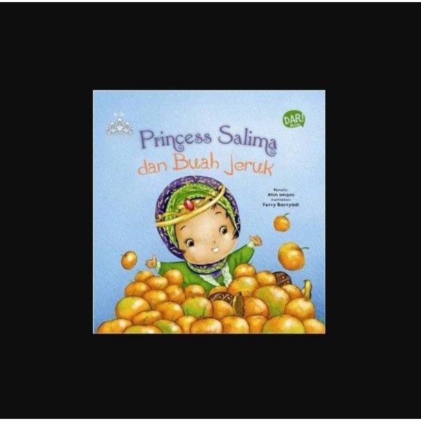 

Bbw Lama: Princess Salima Dan Buah Jeruk (Boardbook)